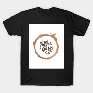 Coffee Day T-Shir T-Shirt